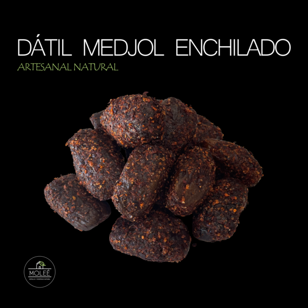 Dátil Medjol Premium Enchilado.(Artesanal Natural)